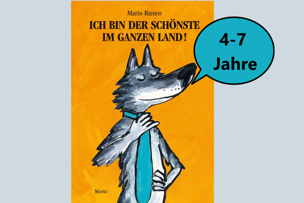 Buchcover: Ich bin der Schönste im ganzen Land!
